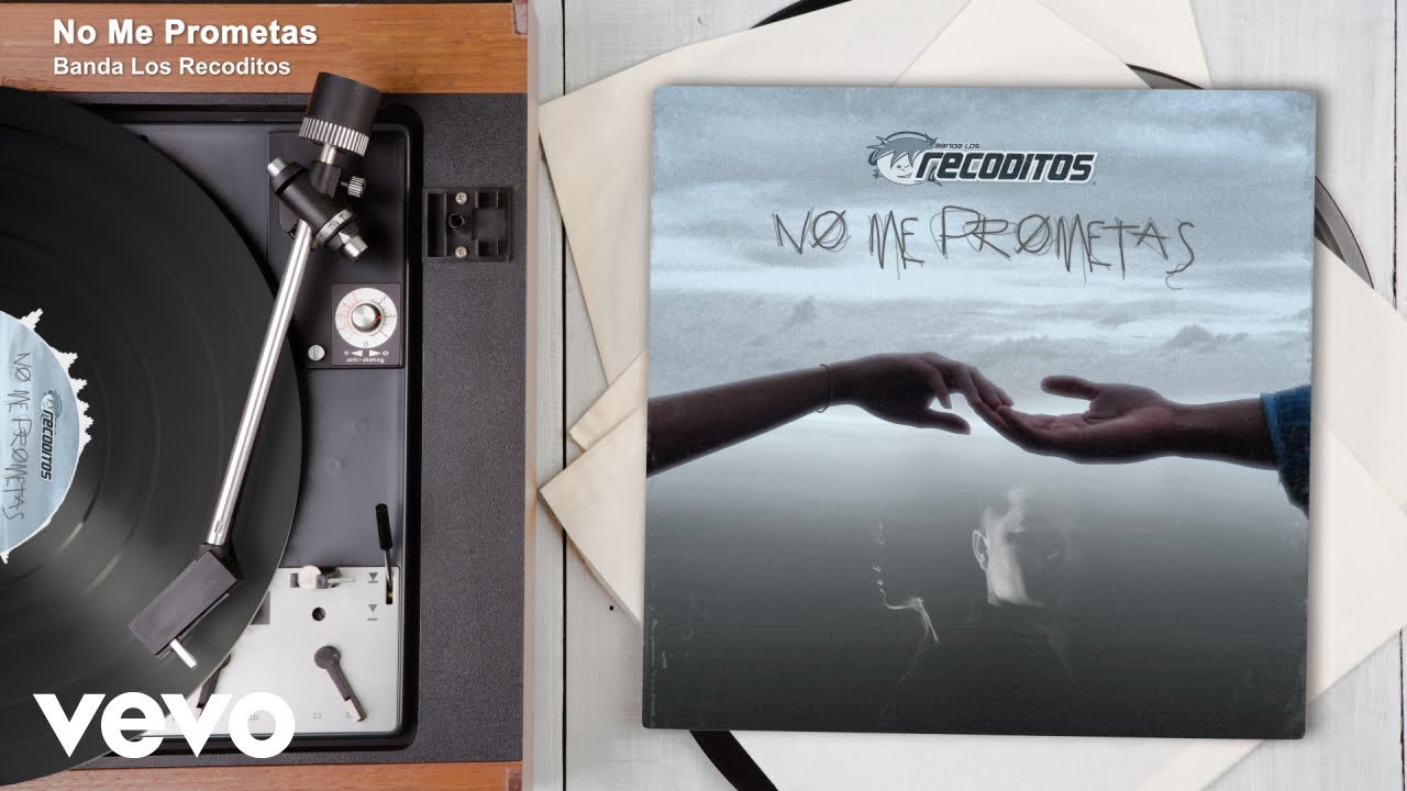 Banda Los Recoditos - No Me Prometas (Audio)