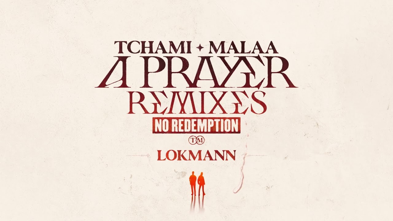 Tchami x Malaa - A Prayer (Lokmann remix)