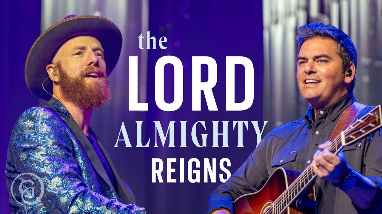 The Lord Almighty Reigns - Matt Boswell, Matt Papa (Live from Sing!)