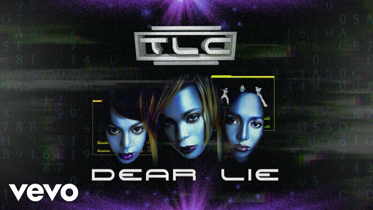 TLC - Dear Lie (Official Audio)