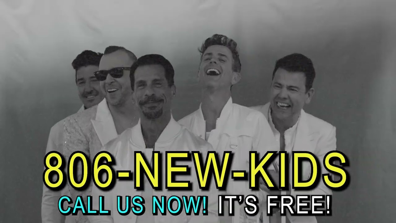 Call 1-806-NEW-KIDS