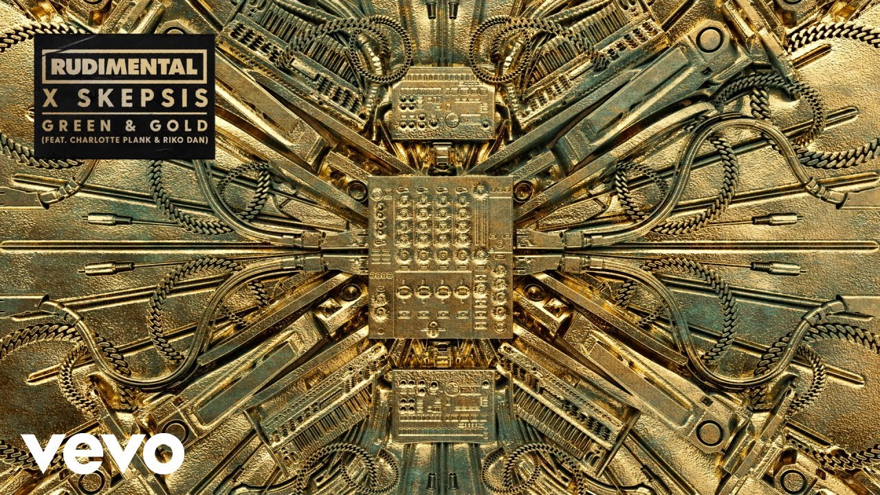 Rudimental, Skepsis - Green & Gold (Official Audio) ft. Charlotte Plank, Riko Dan