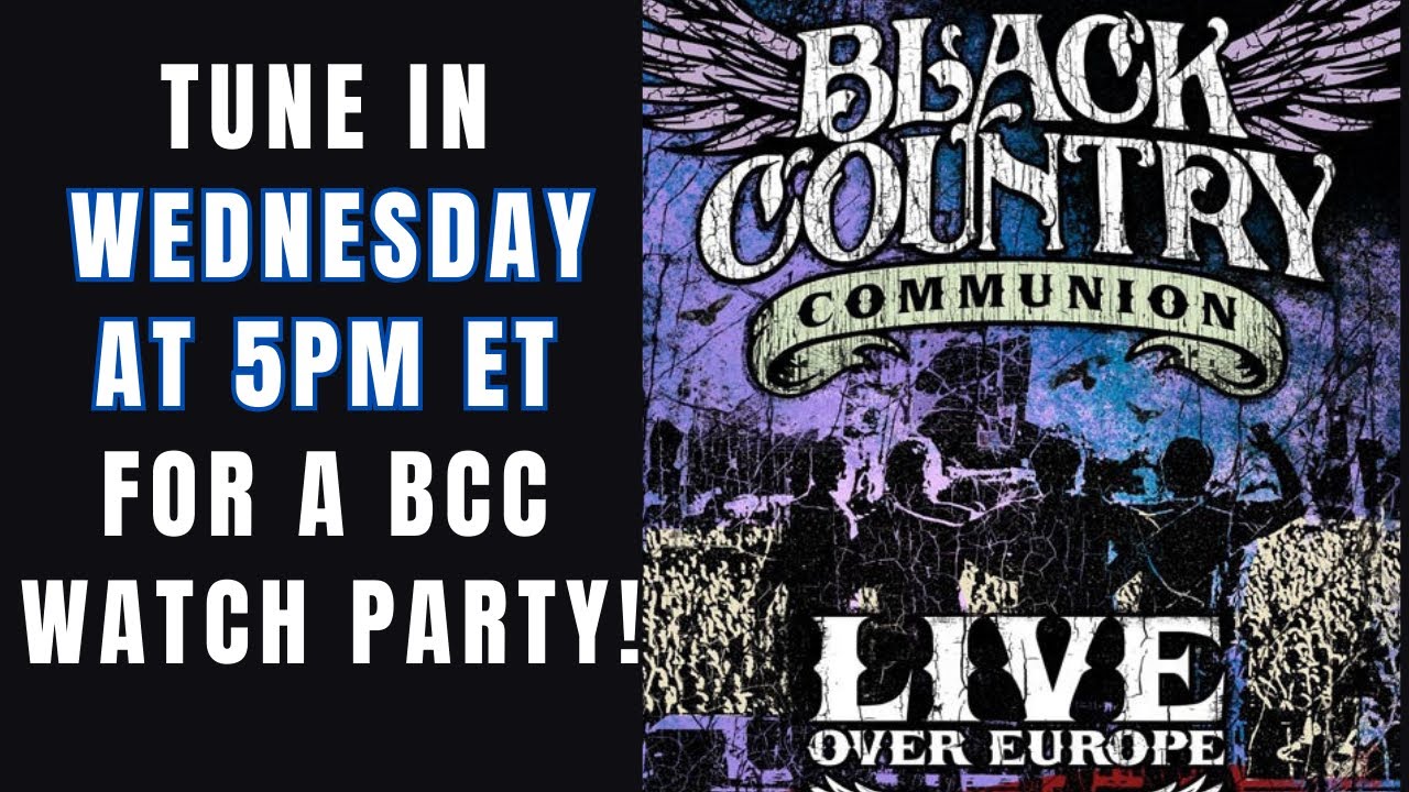 Black Country Communion "Live Over Europe" Trivia Night and Watch Party