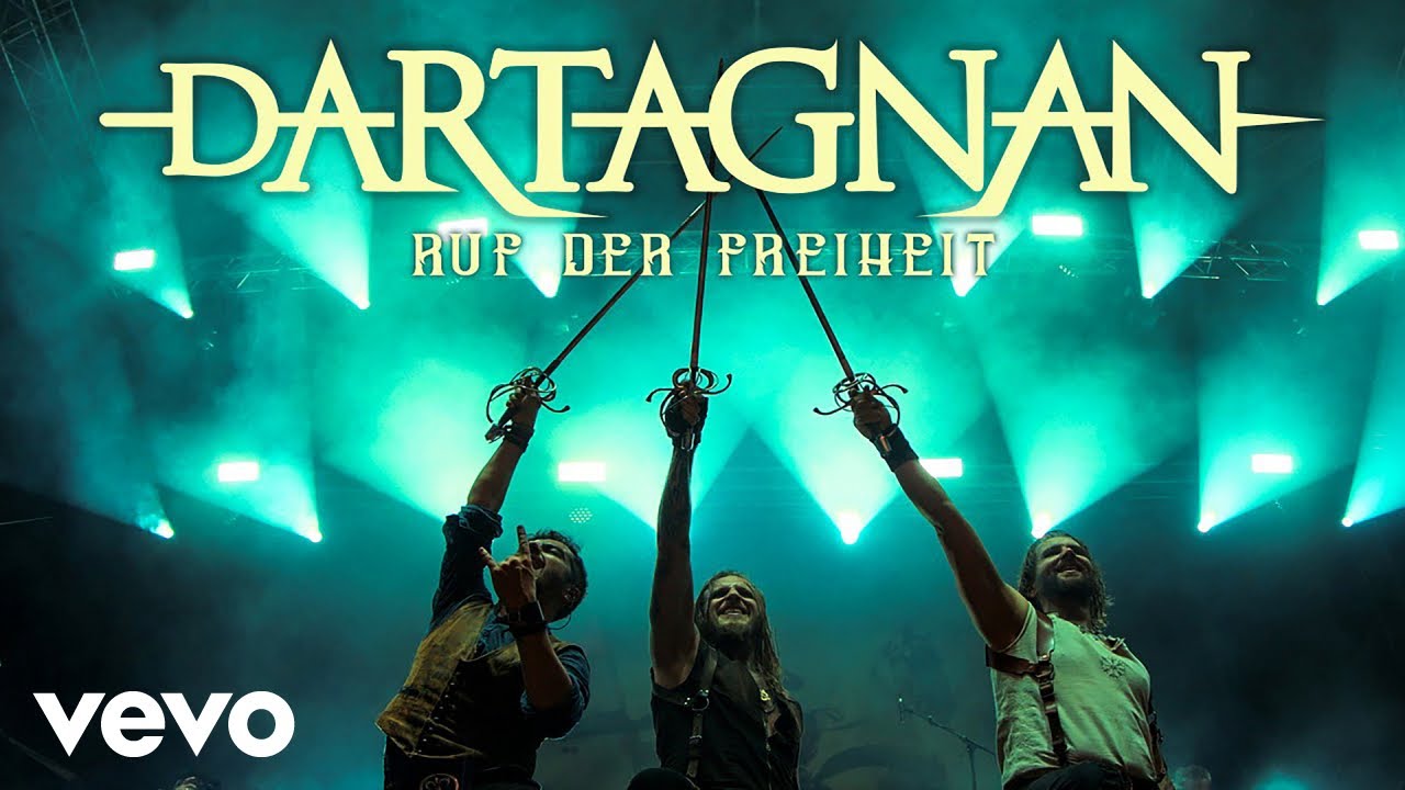 dArtagnan - Ruf der Freiheit (Official Video)