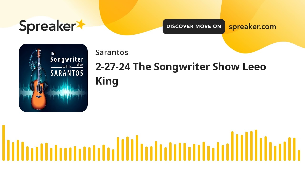 2-27-24 The Songwriter Show Leeo King