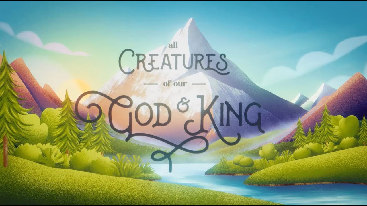 JJ Heller - All Creatures Of Our God And King (Official Lyric Video)