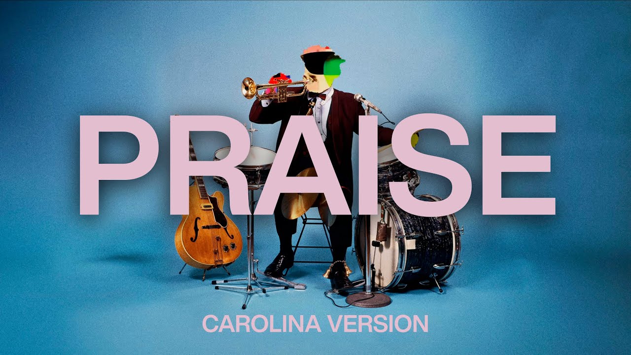 Praise (Carolina Version) | Elevation Worship