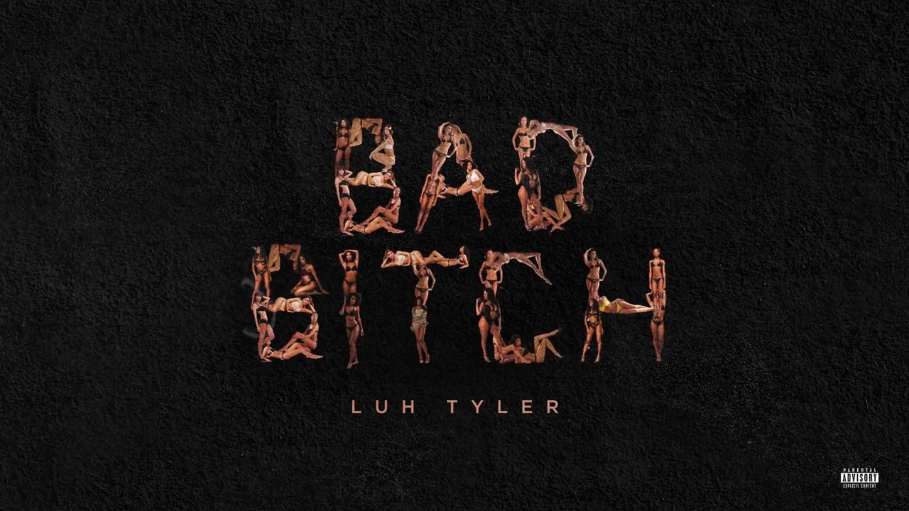 Luh Tyler - Bad B*tch [Official Music Video]