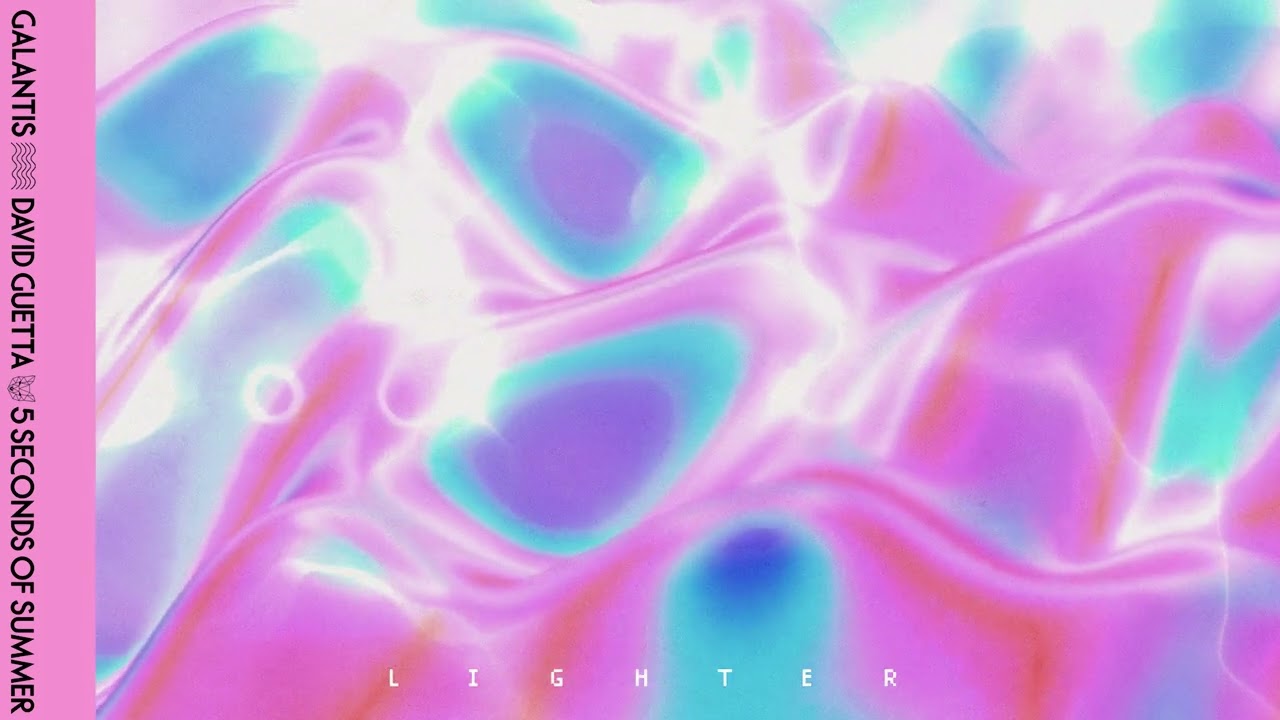 Galantis, David Guetta, & 5 Seconds of Summer - Lighter (Visualizer)