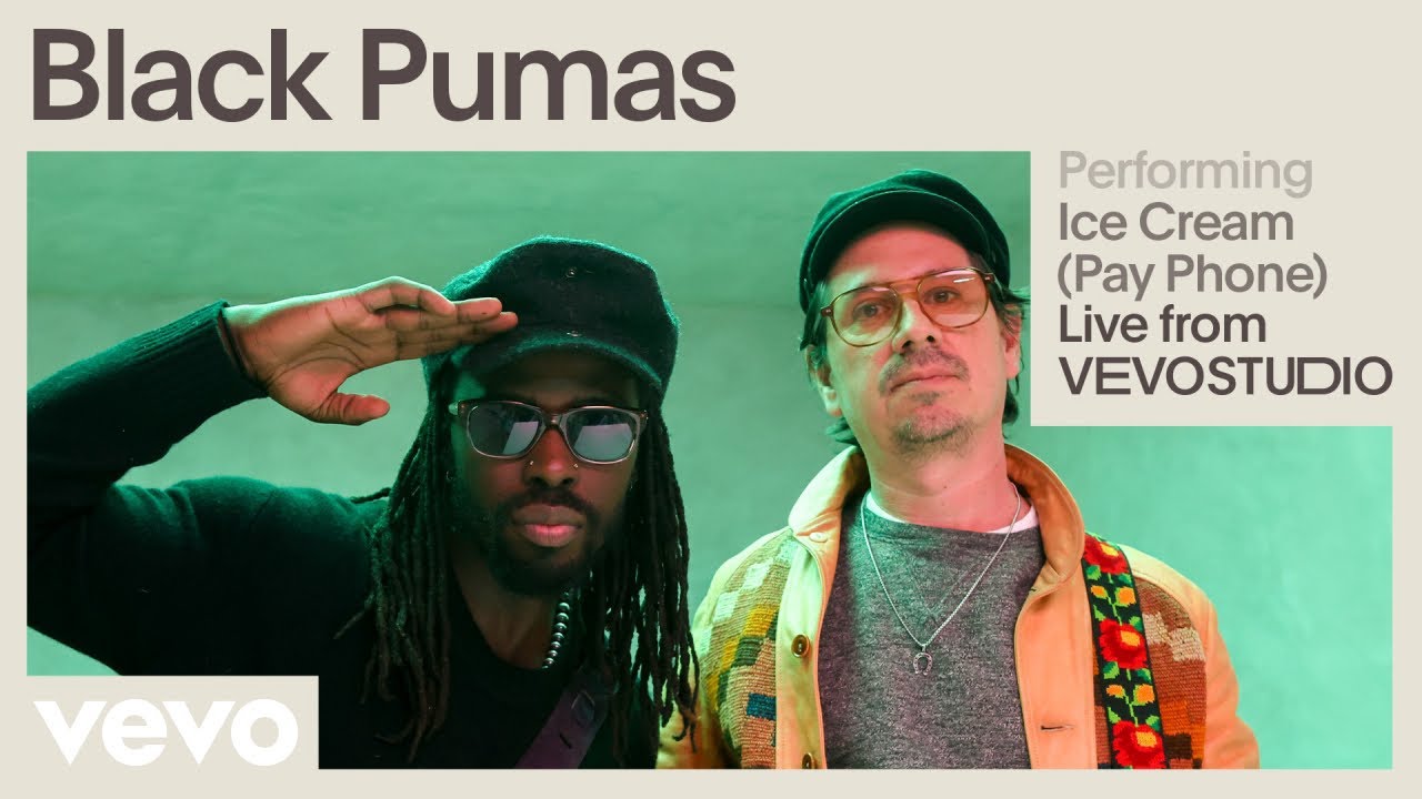 Black Pumas - Ice Cream (Pay Phone) (Live Performance) | Vevo