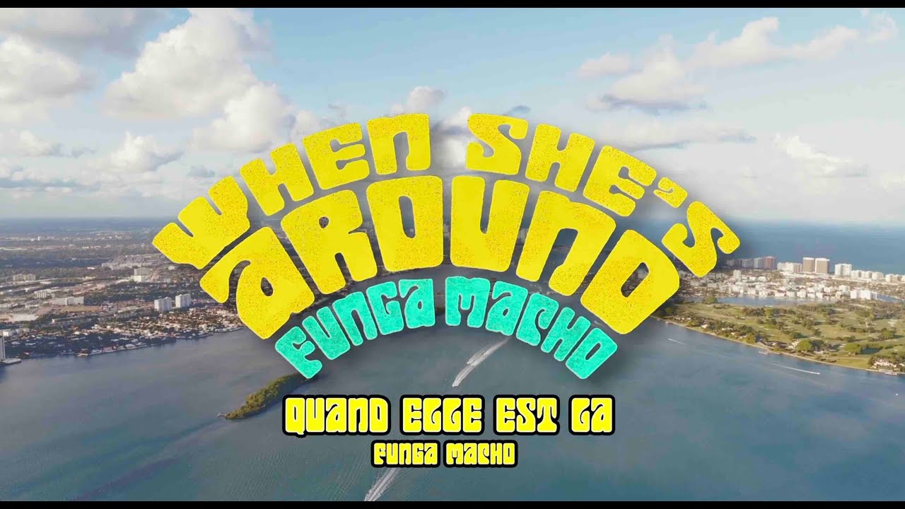 Shaggy, Bruce Melodie - When She's Around (Funga Macho) (vec sous-titre en français)