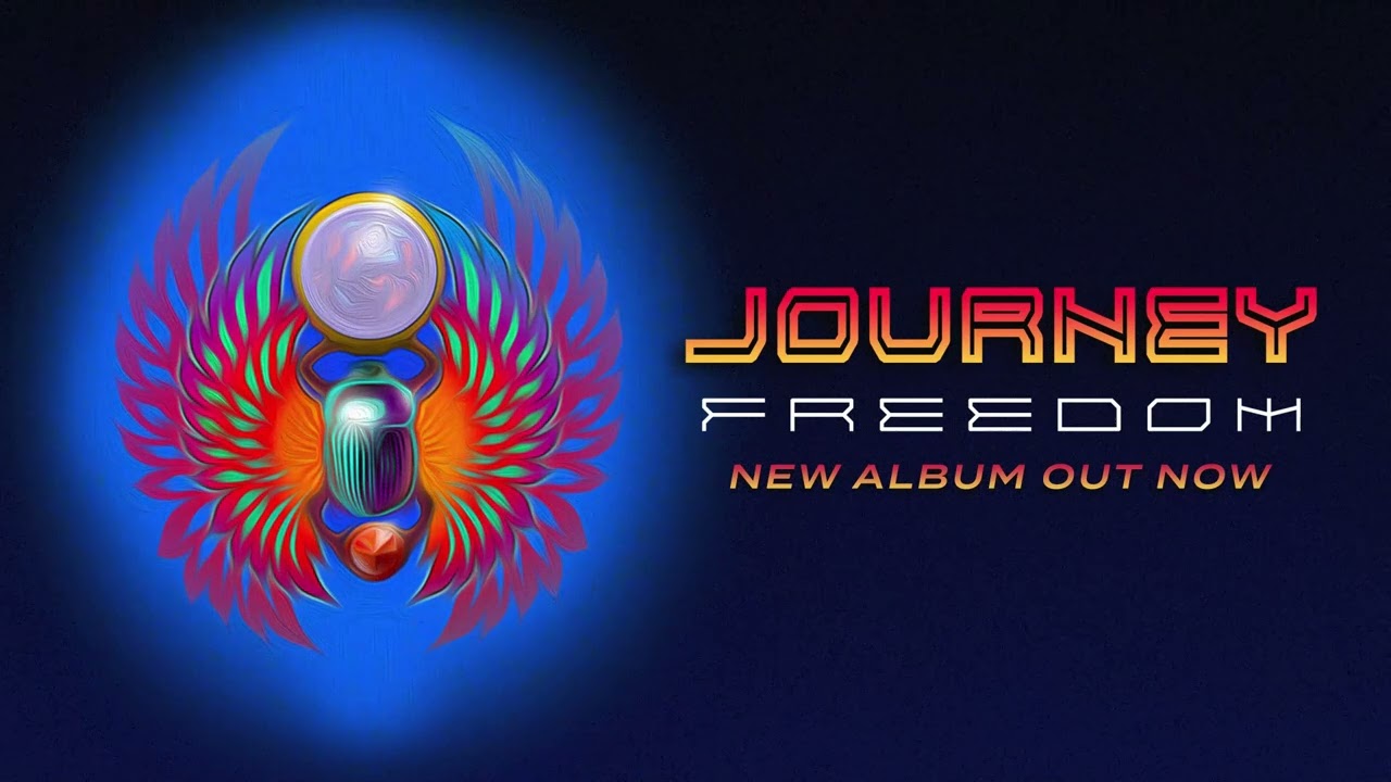 Journey - New Album 'Freedom' Out Now!