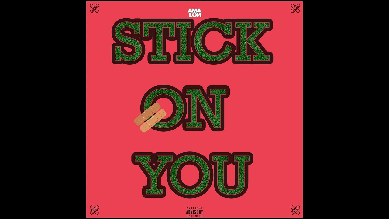AMALON - Stick On You {Official Audio}