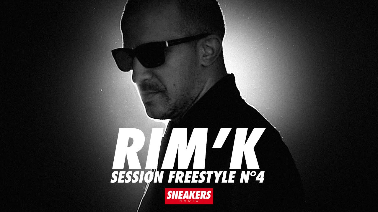 Sneakers Radio - Session Freestyle nº4 - Rim'K
