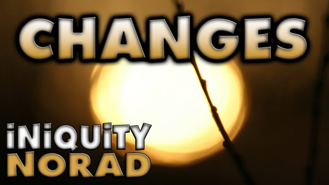RAP ♫ "Changes" | Iniquity & @MCNorad