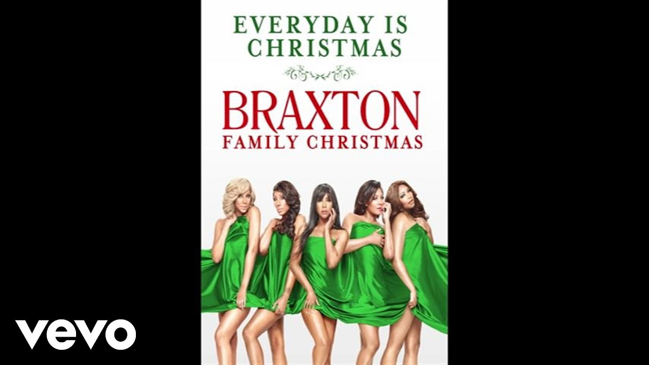 The Braxtons - Every Day Is Christmas (Audio)