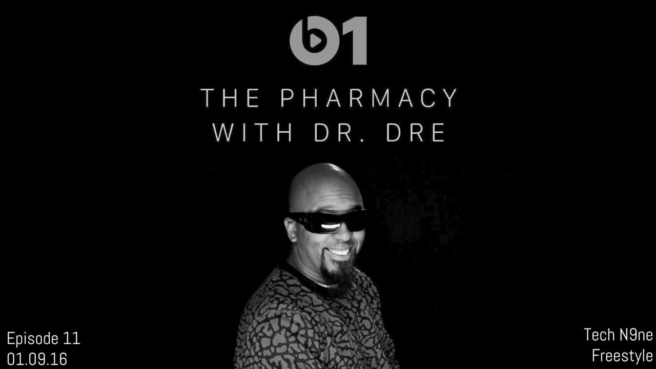 Dr. Dre  - The Pharmacy on Beats 1 Tech N9ne Freestyle