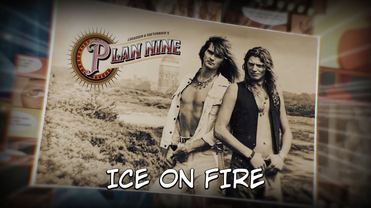 Lucassen & Soeterboek's Plan Nine - Ice On Fire (Official Lyric Video)