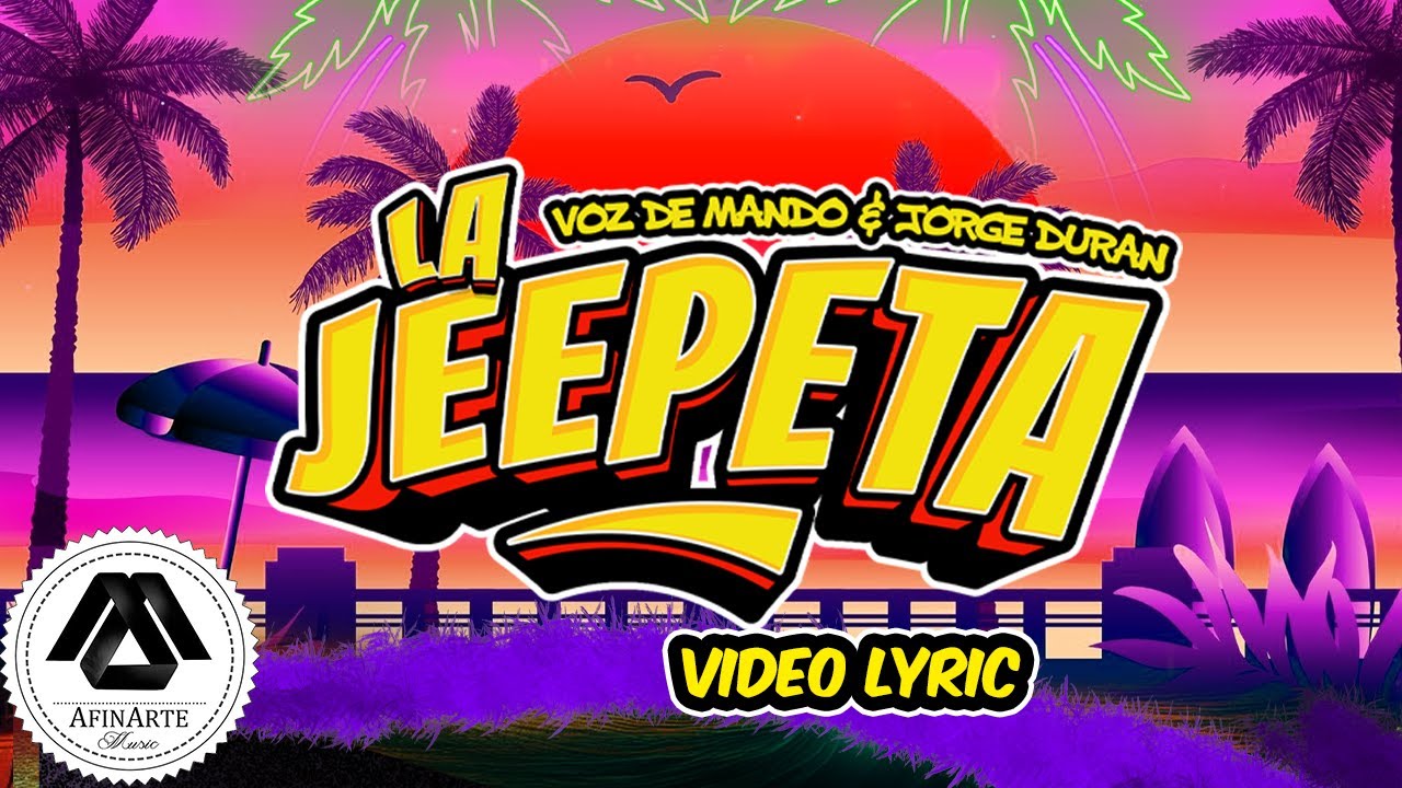 Voz De Mando, Jorge Duran - La Jeepeta (Letra Oficial)