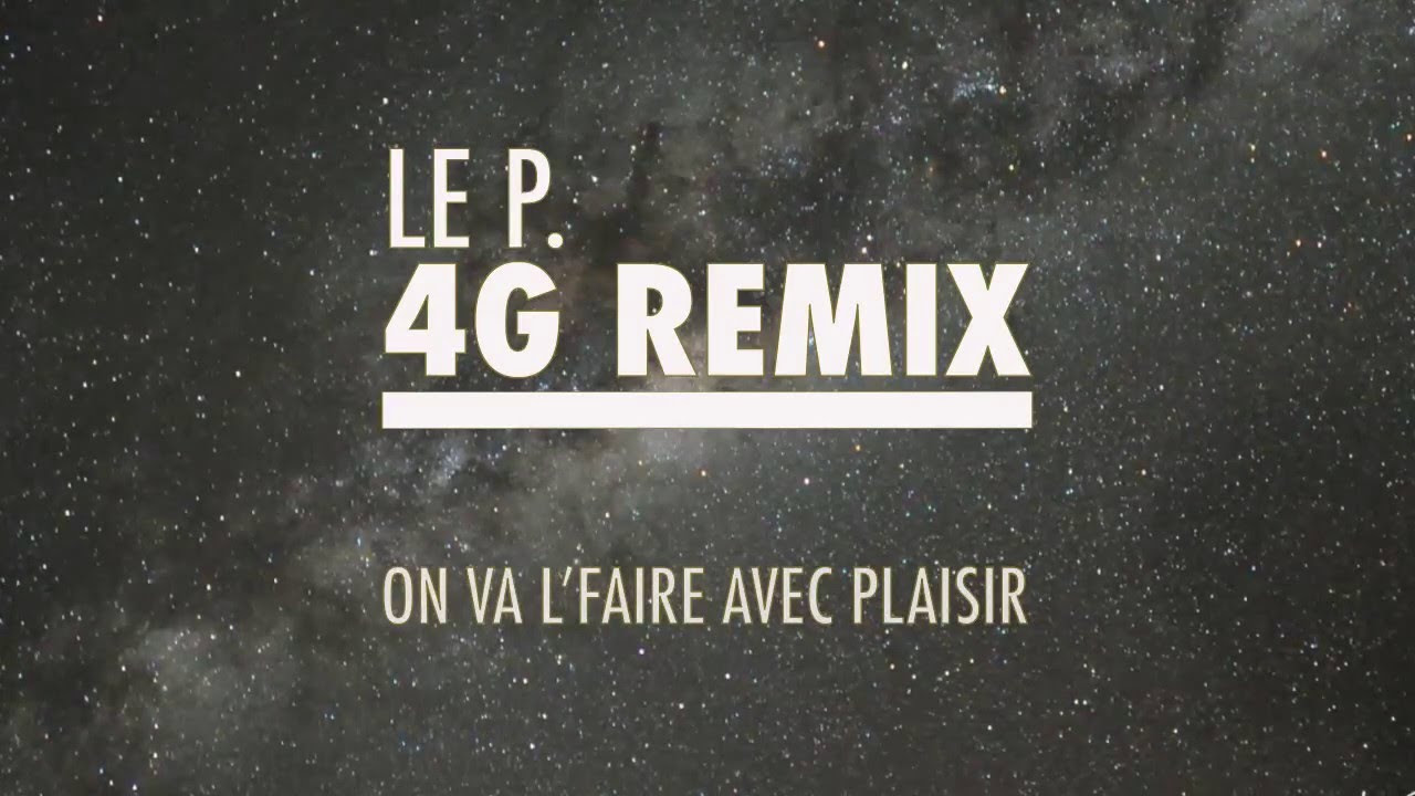 Le P. - 4G Remix