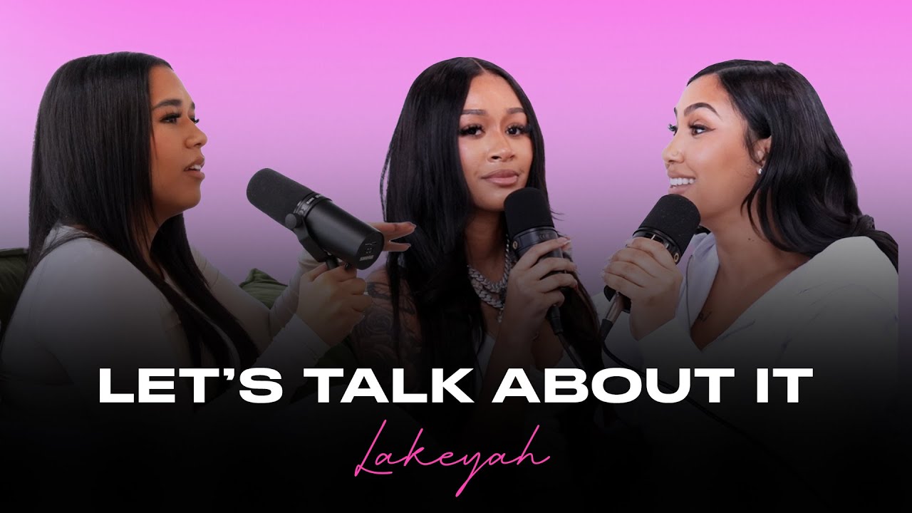 Lakeyah Discusses Sterotypes In Music, Childhood, & Taking Over Her Career | Let's Talk About It.