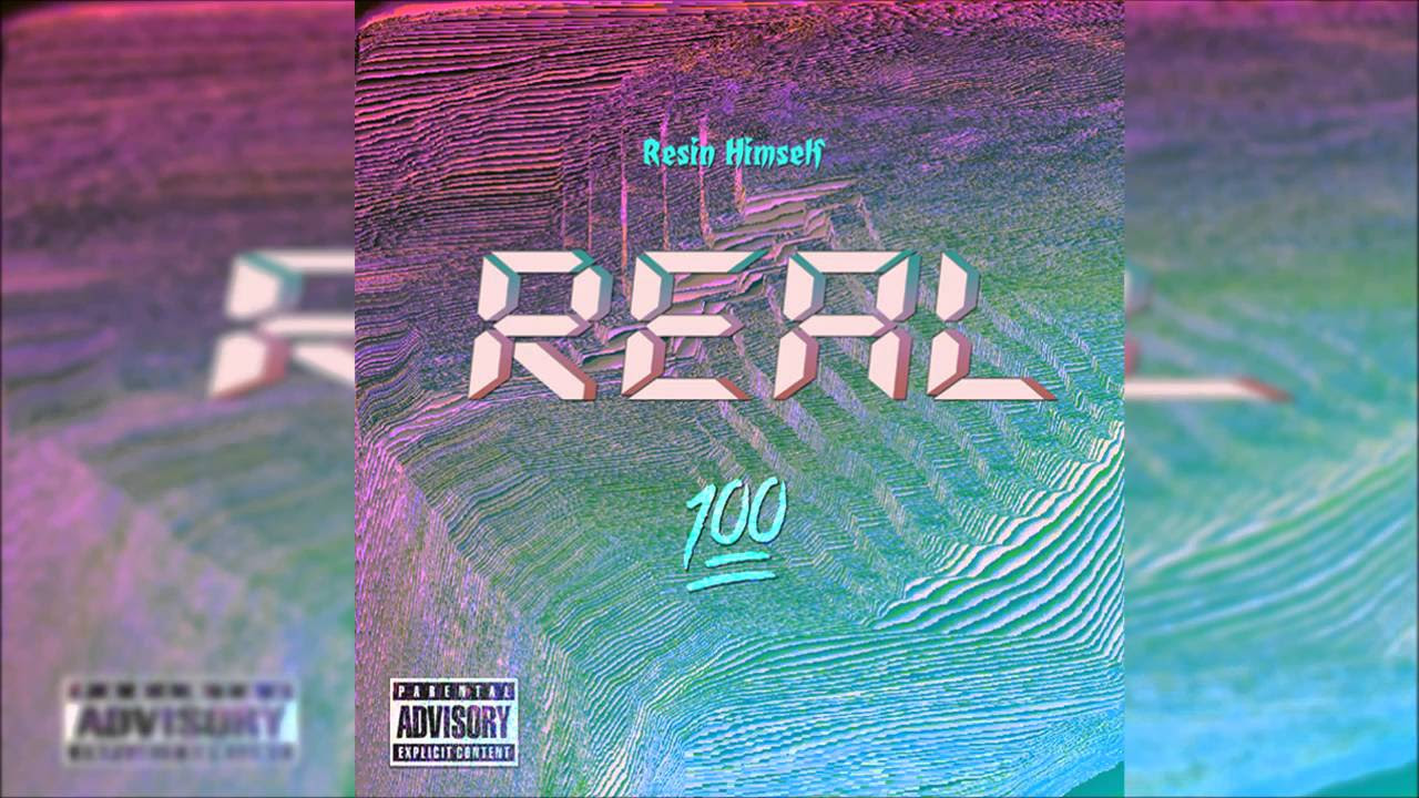 Resin Himself - Real (prod. by NickEBeats)