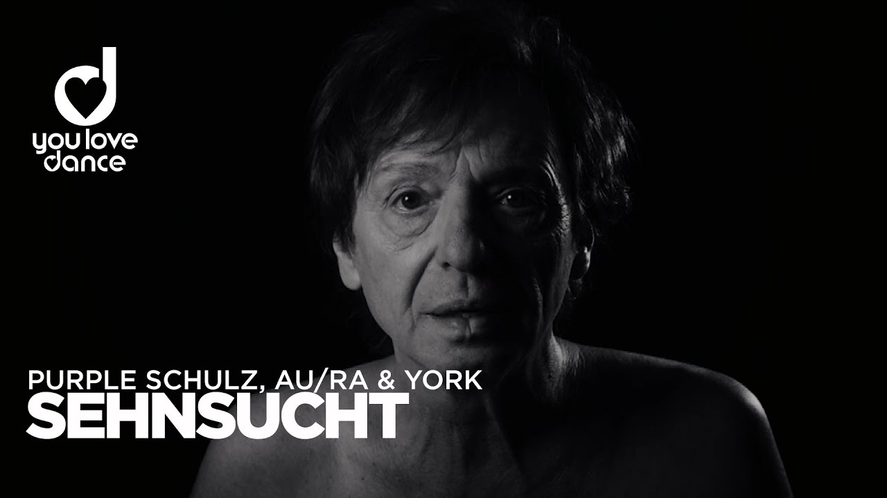 PURPLE SCHULZ x Au/Ra x YORK: Sehnsucht (2024) (Offizielles Video)