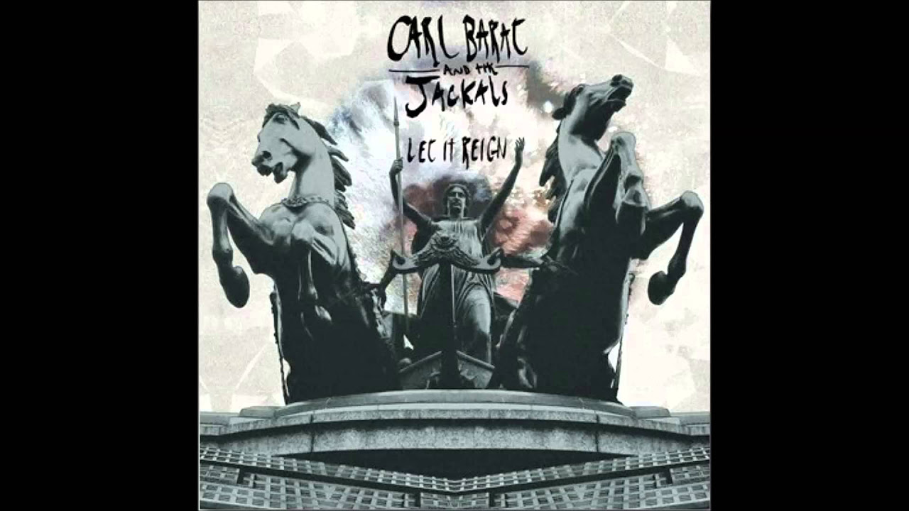 Carl Barat And The Jackals -  March Of The Idle