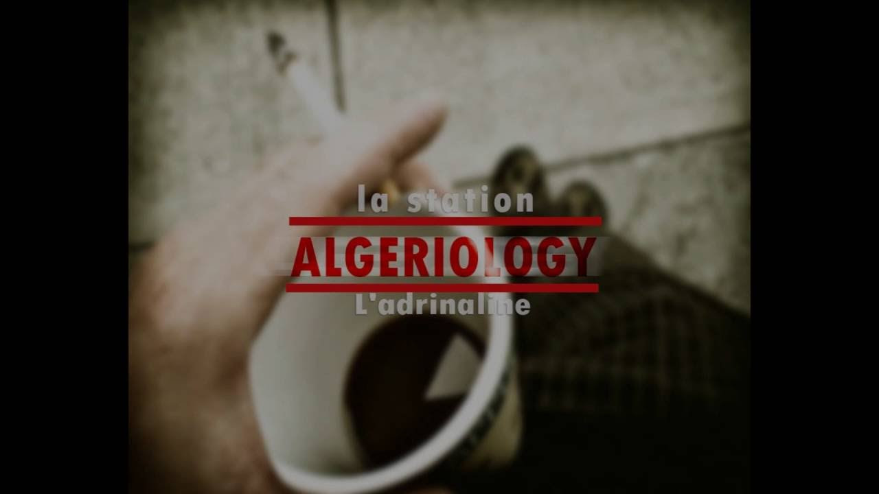 L'ADRINALINE - ALGERIOLOGY