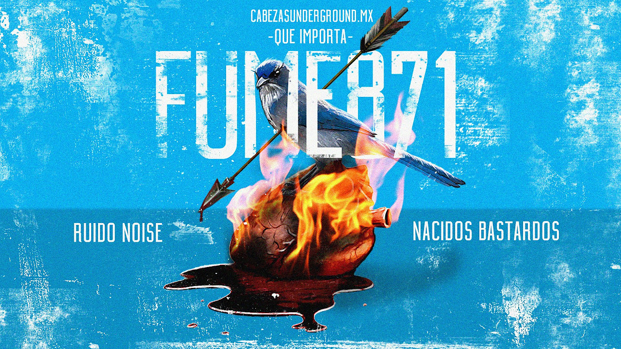 FUME871 - QUE IMPORTA 🔥 Prod. Ruido Noise & Nacidos Bastardos (Audio Oficial)