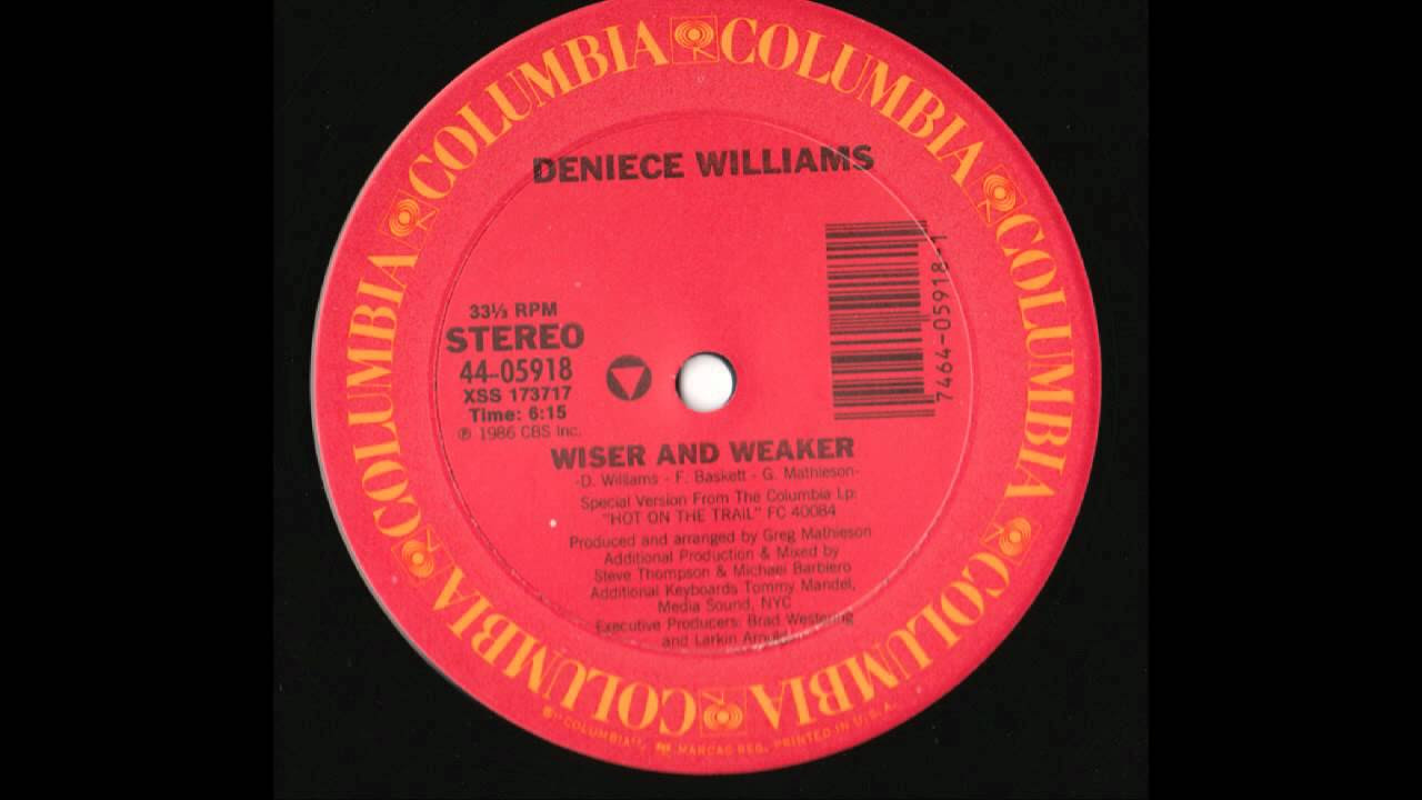 Deniece Williams - Wiser and Weaker