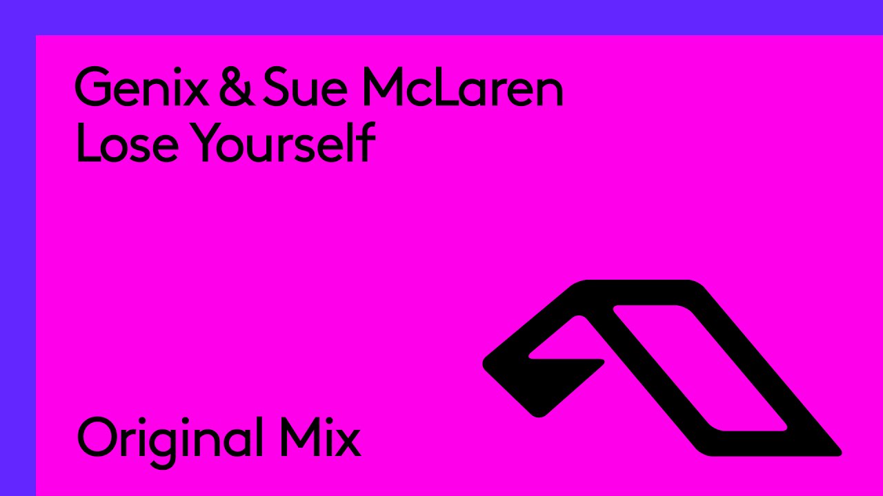 Genix & Sue McLaren - Lose Yourself