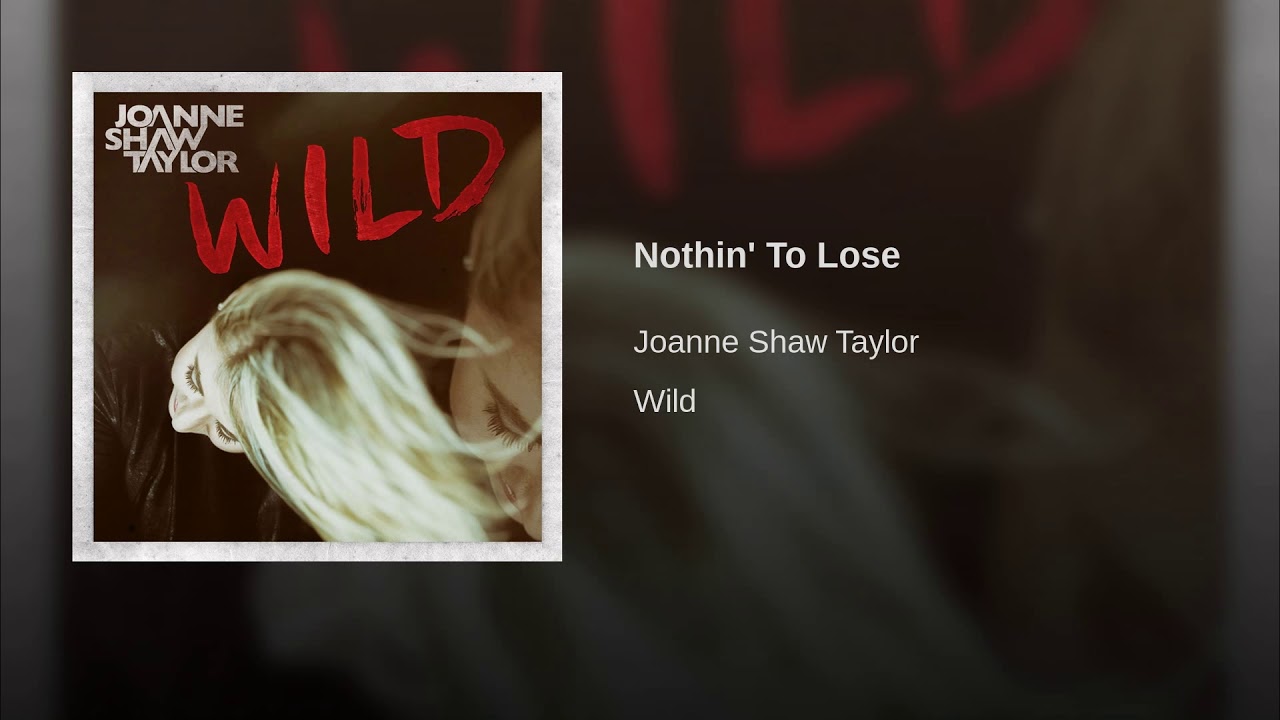 Nothin' To Lose