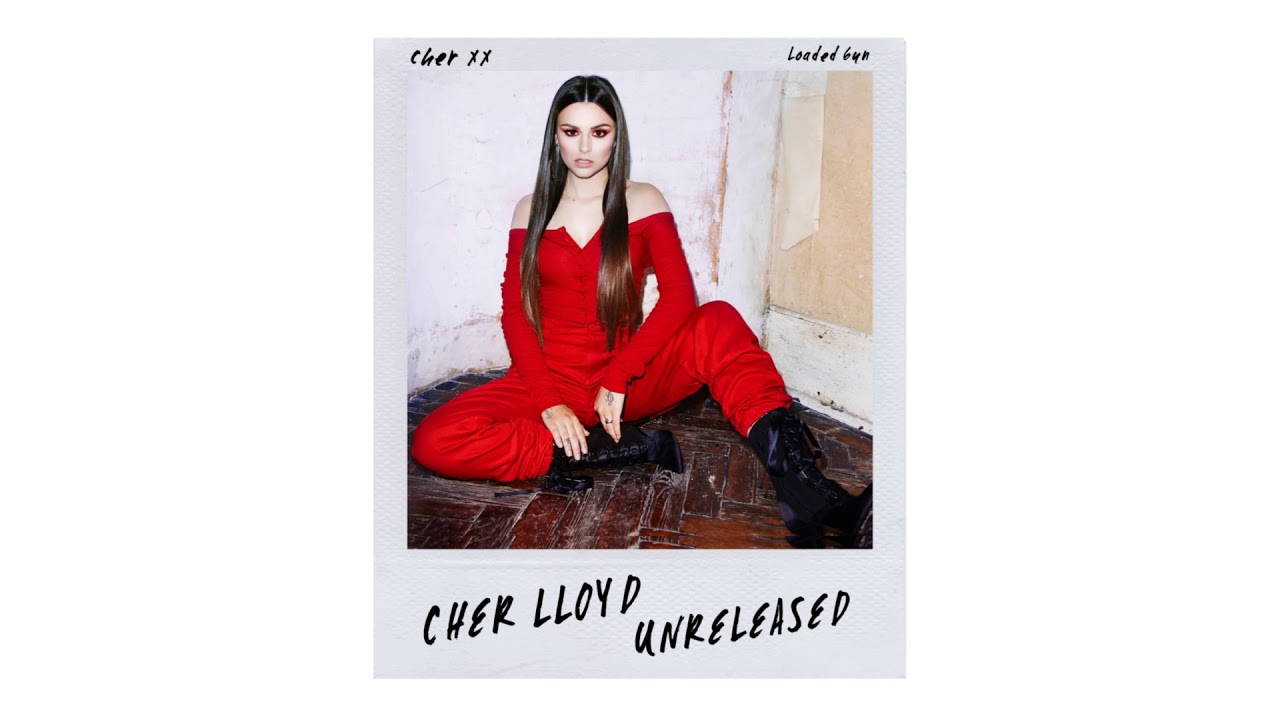 Cher Lloyd - Loaded Gun (Audio) (Leaked)