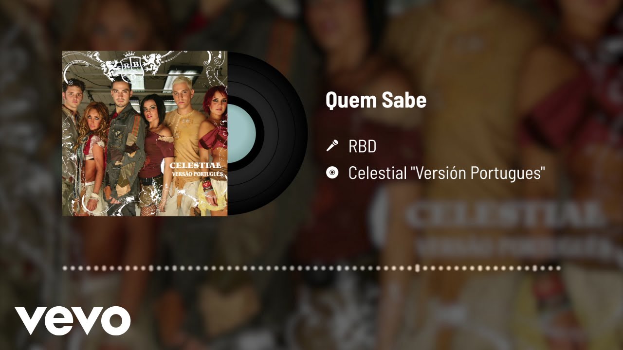 RBD - Quem Sabe (Audio)