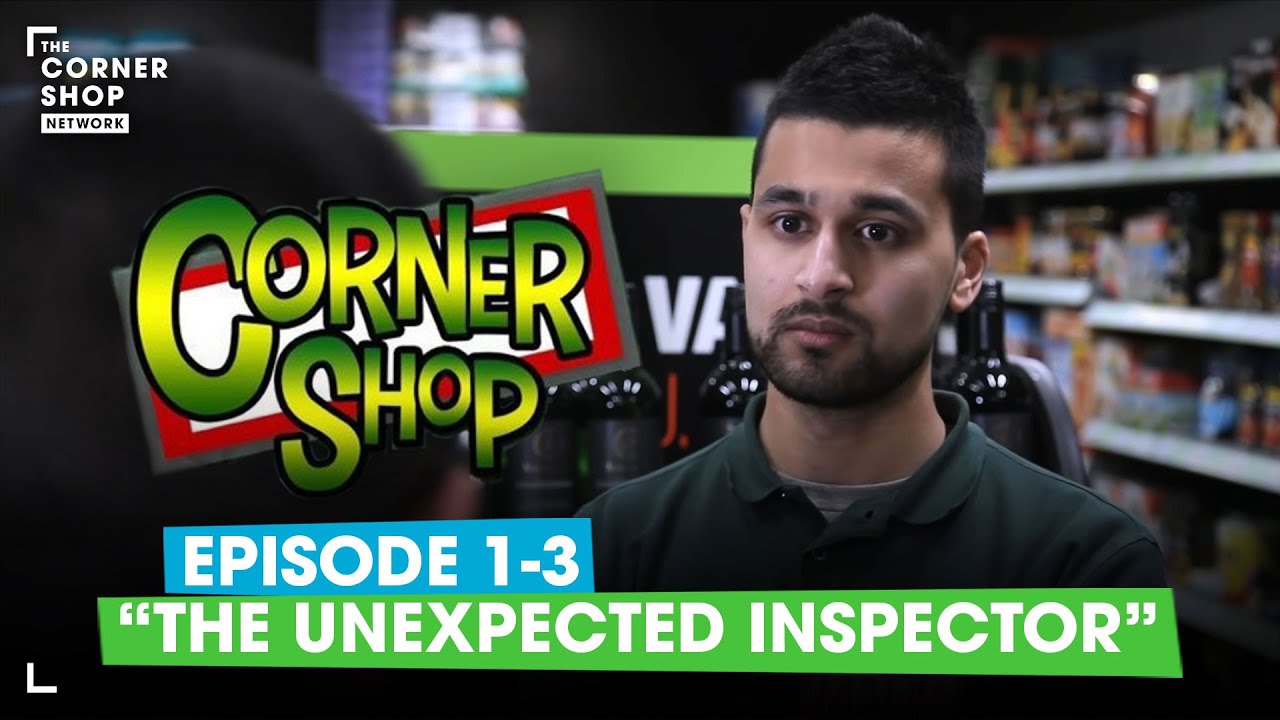 CORNER SHOP | EPISODE 1-3 - "The Unexpected Inspector" [1080p HD]