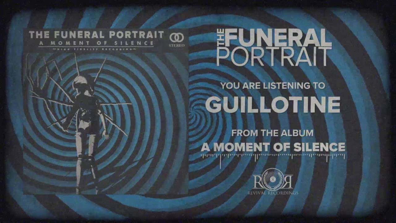 The Funeral Portrait - Guillotine