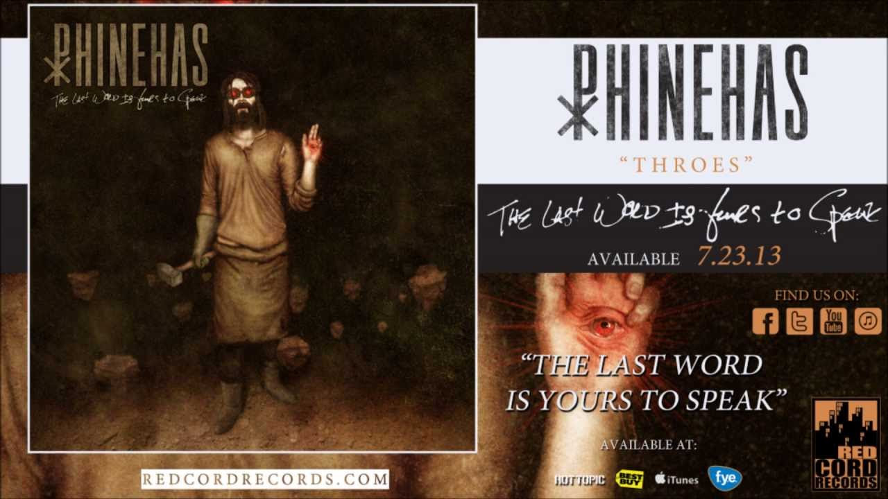 Phinehas - "Throes"