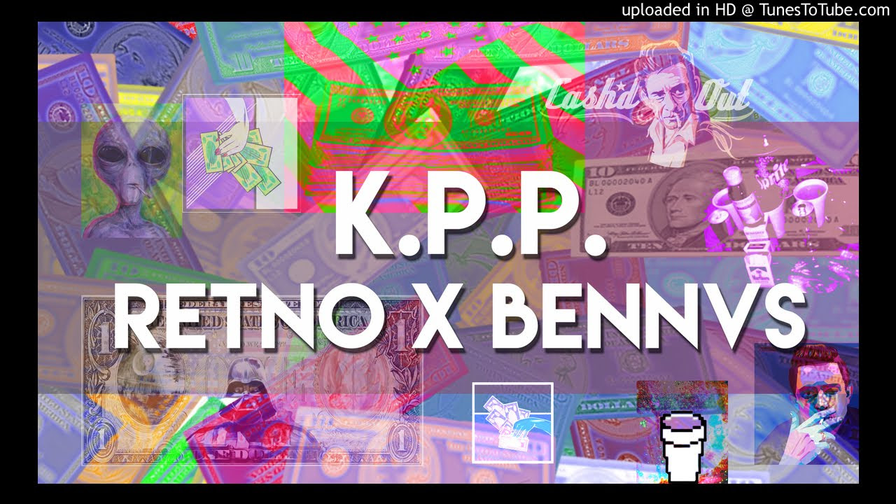 RETNO - K.P.P. feat. Bennvs