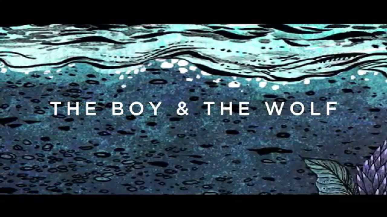 The Boy & The Wolf (Official Audio)