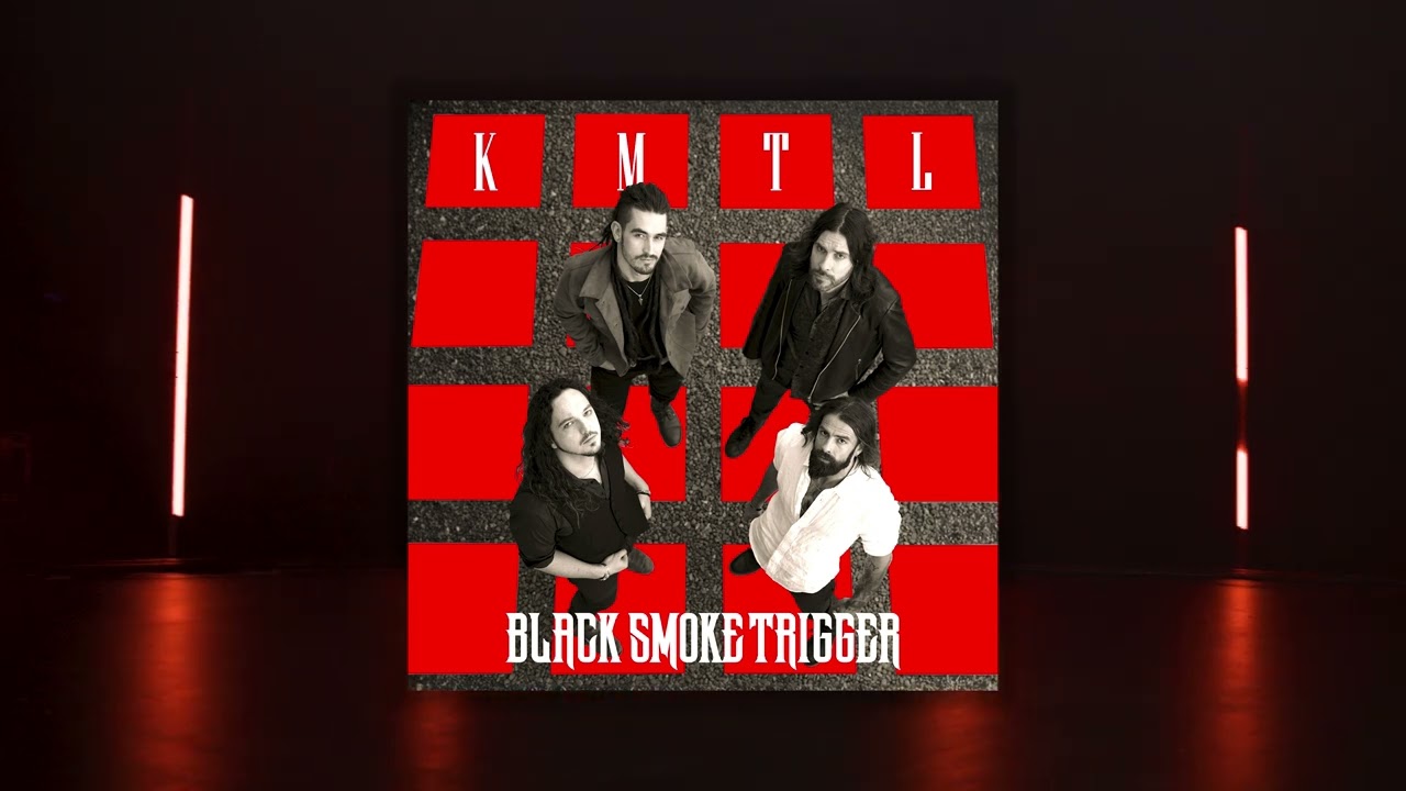 Black Smoke Trigger - K.M.T.L (Official Audio)