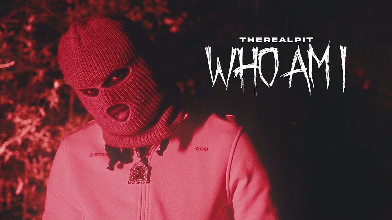 TheRealPIT - Who Am I (Official Video)
