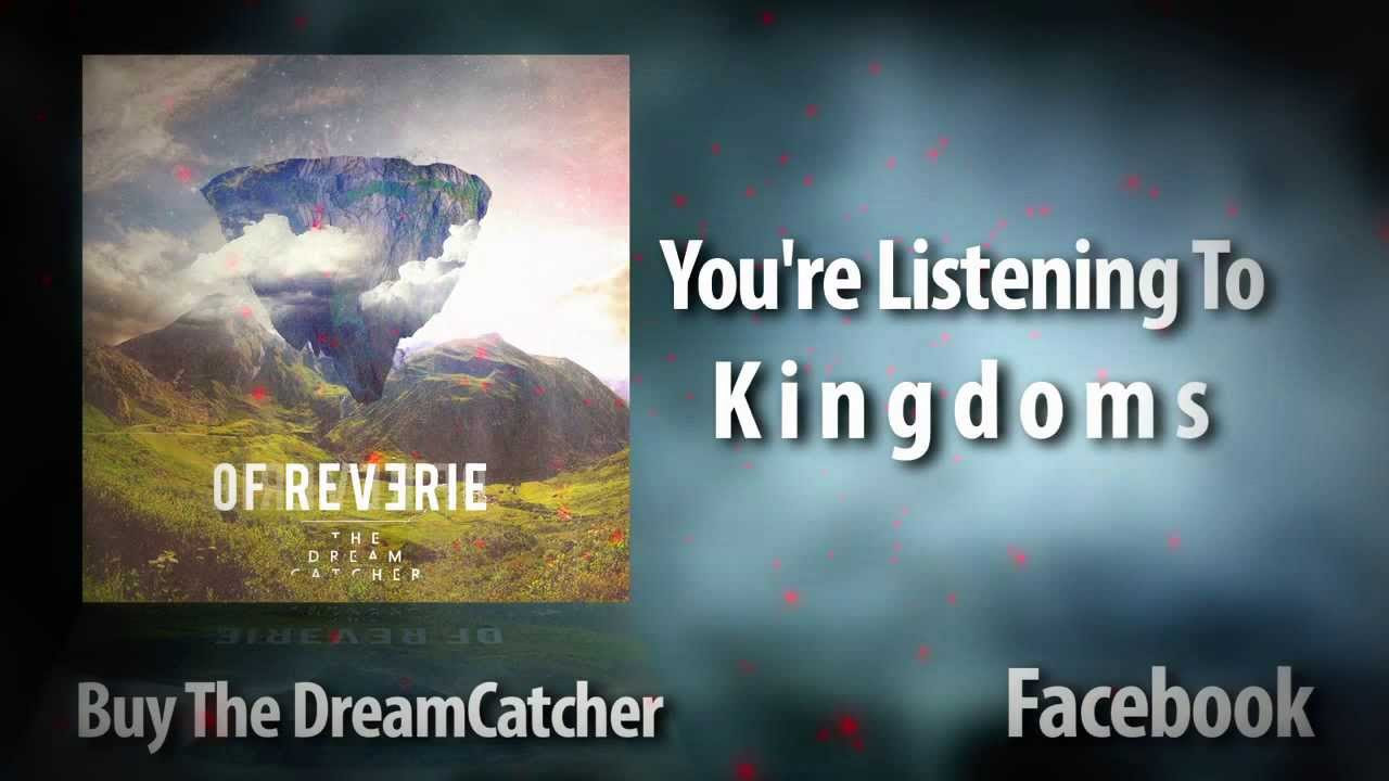 4 // Kingdoms - Of Reverie