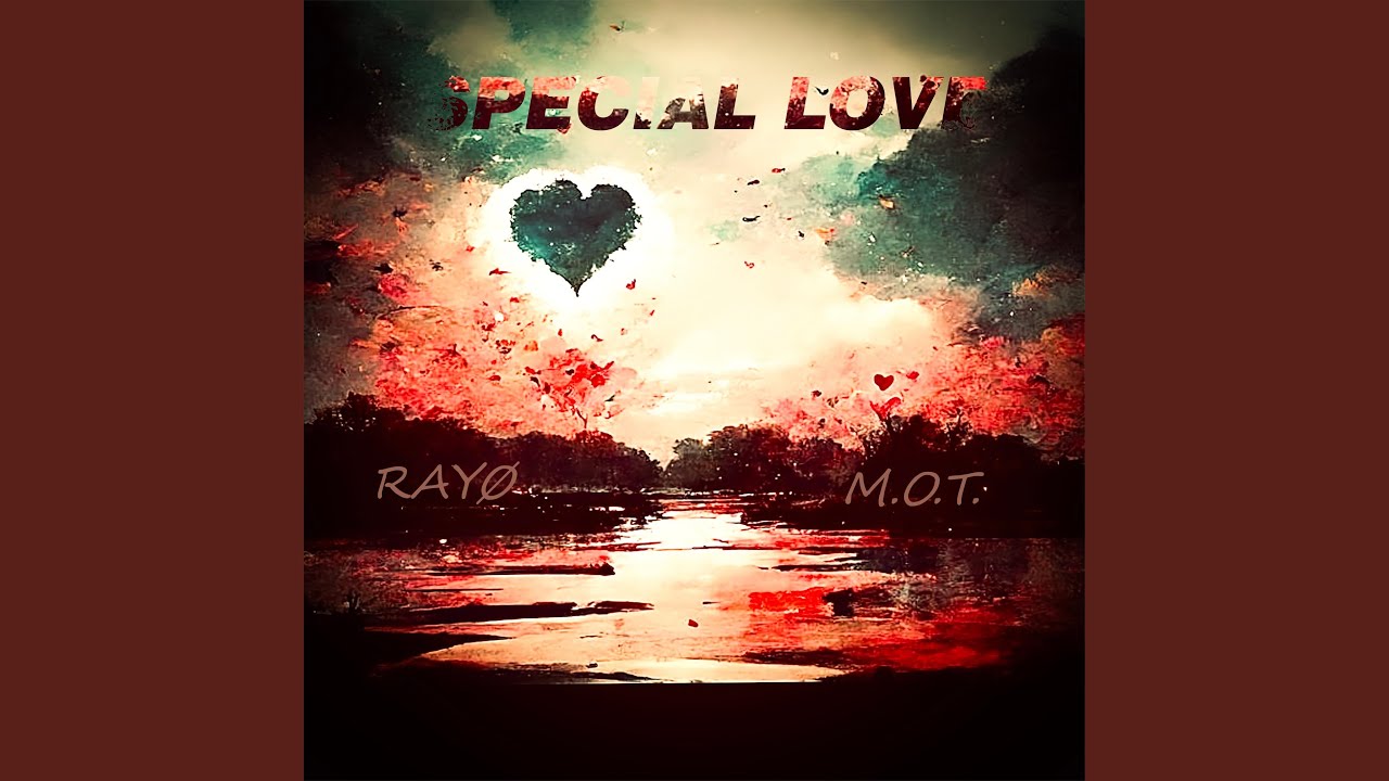 Special Love (feat. M.O.T.)