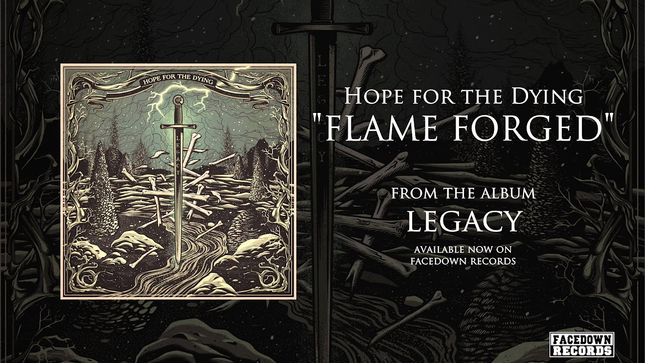 Hope for the Dying - Legacy - Flame Forged