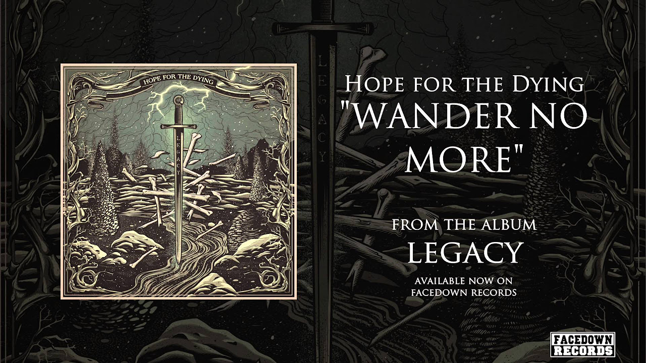 Hope for the Dying - Legacy - Wander No More