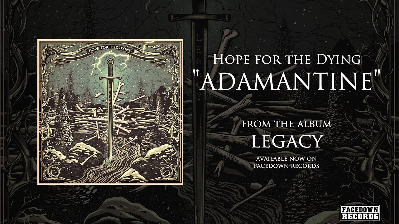Hope for the Dying - Legacy - Adamantine
