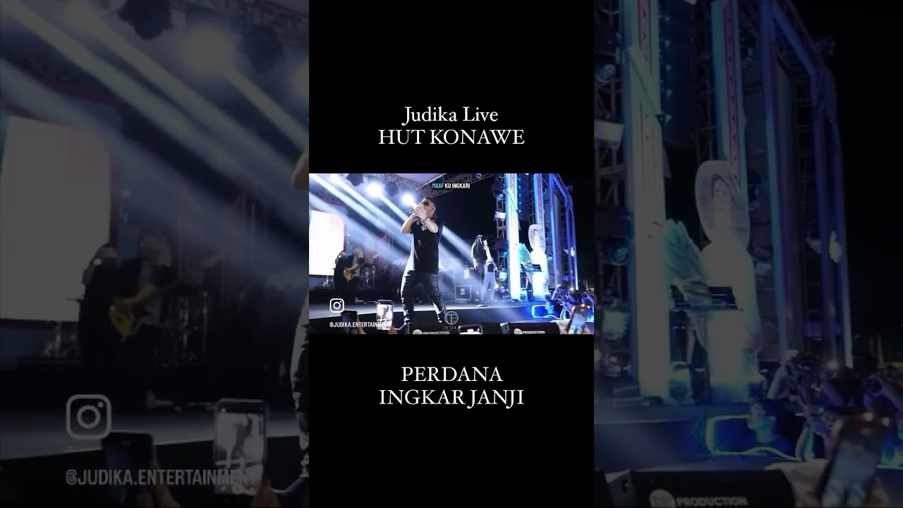 Perdana live menyanyikan lagu ingkar janji di HUT KONAWE #judika #judikaingkarjanji #HUTKonawe64