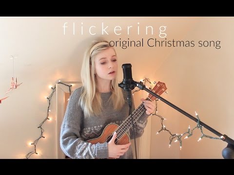 Flickering - Holly Henry (Original Holiday Song)