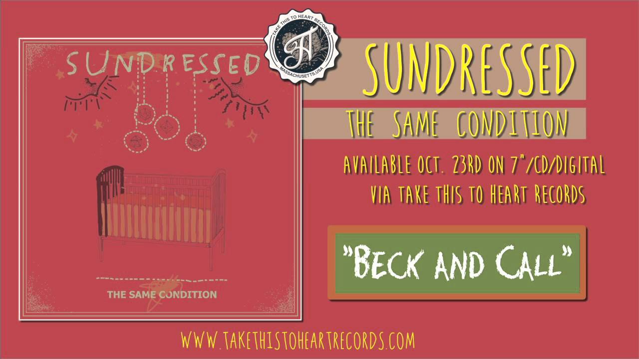 Sundressed- "Beck and Call"